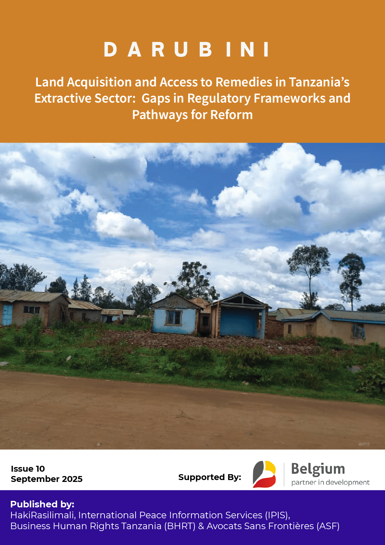 Land Acquisition and Access to Remedies in Tanzania’s Extractive Sector:  Gaps in Regulatory Frameworks and Pathways for Reform